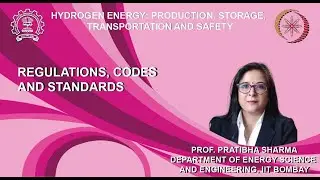 Lecture 68: Regulations, Codes and Standards