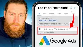 How to Set Up Location Extensions in Google Ads (2024 Update)