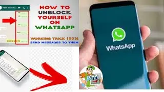 How to Unblock yourself on WhatsApp with this simple trick...