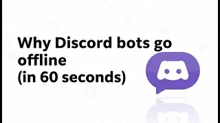 Why Discord bots go offline (in 60 seconds)