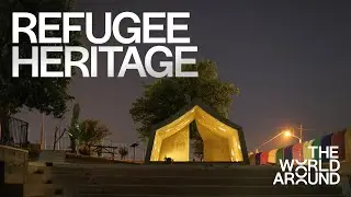 DAAR presents Refugee Heritage  | The World Around Summit 2022