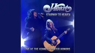 Stairway to Heaven (Live At The Kennedy Center Honors)