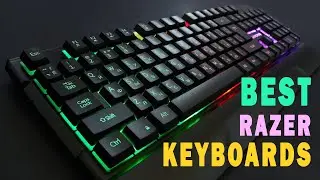 Best Razer Keyboards 2023: All the Brand's Top Gaming Keyboards!