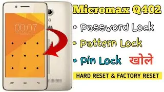 Micromax q402 hard reset | micromax q402 pattern lock unlock || sonu technicals