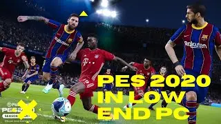 PES 2020 PC Gameplay On Low End Laptop 4gb RAM | laliga FC Barcelona vs Galatasaray |