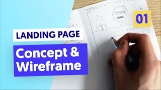 Landing Page Design Process: Briefing and Wireframes – Part 1