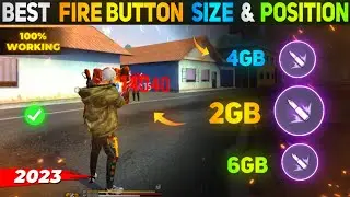 Best Fire Button Size In Free Fire | Fire Button Size And Position | 4gb 6gb Ram Free Fire Setting