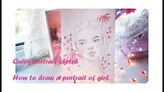 Quick portrait sketch | How to draw a portrait of girl