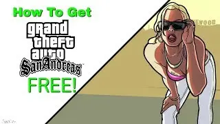 Grand Theft Auto San Andreas Free 2019