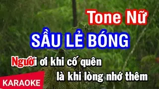Karaoke Sầu Lẻ Bóng 1 Tone Nữ | Nhan KTV