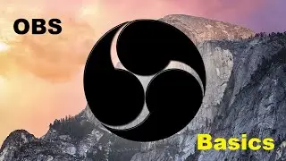 OBS Basics