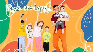 If you're happy happy happy clap your hands