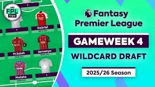 FPL GW4: WILDCARD DRAFT | Gabriel, Semenyo & Mateta | Fantasy Premier League 2025/26 Tips