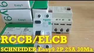 UNBOXING ELCB/RCCB SCHNEIDER Easy9 2P 25A 30Ma