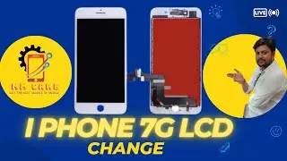 I phone 7G LCD CHANGE ||Best mobile repairing care||#mmcare