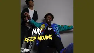 KEEP MOVING