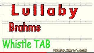Lullaby - Brahms - Tin Whistle - Play Along Tab Tutorial