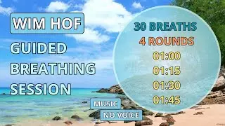 Wim Hof breathing - 1m/1m15s/1m30s/1m45s - MUSIC - NO VOICE