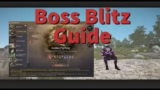 Everything To Know About Boss Blitz! | Black Desert Online