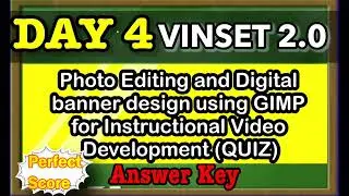 INSET 2.0 DAY 4 Photo Editing & Digital Banner Design Using GIMP for Instructional Video Development