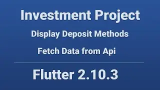 Investment Project: Deposit Details Page in Flutter 2.10