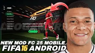 SAIU FC25 MOBILE OFFLINE MOD FIFA 16 MOBILE ANUNCIADO!