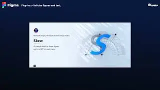 How to use Figma’s “Skew” plug-in｜Italicize figures and letters.