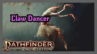 Clawdancer Archetype from HOWL OF THE WILD! Super-Mobile Slashing Monk for Pathfinder 2e