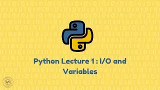 My Stem Project Python Day 3 : I/O and Variables