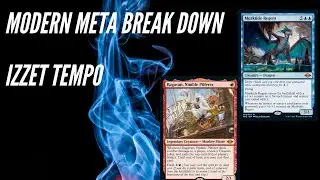 Izzet Tempo Modern Meta Break Down