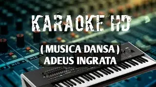 Karaoke Adeus Ingrata(Musik Festa)