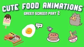 Food Animations Green Screen Part 2