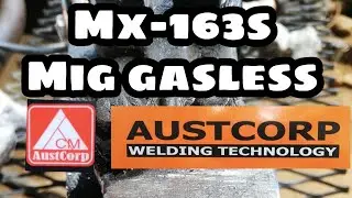 MIG WELDING GASLESS #Austcropweldtech #MX-163s