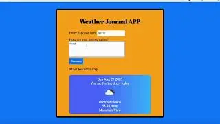 Udacity Project Weather Journal App