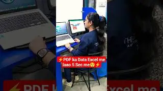 PDF ka Data Excel me laao 5 Sec  me🔥😲 