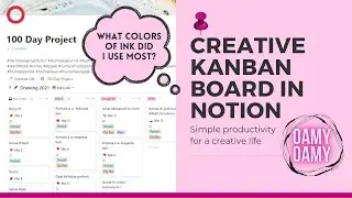 Viewing Your Creative Work Kanban Style / Tracking Daily Drawing with Notion