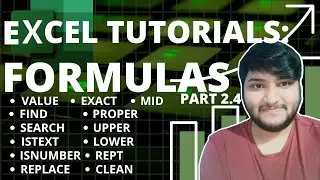 Formulas in excel | MID | ISNUMBER | ISTEXT | VALUE | FIND | SEARCH | REPLACE | EXACT| PROPER | REPT