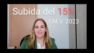 SUBIDA del IMV en 2023 (Ingreso Mínimo  Vital)