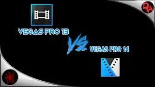 Sony Vegas Pro 13 Vs Vegas pro 14 Rendering Comparison