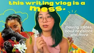 😵‍💫 revising my novel is harder than i expected… // a messy writing vlog
