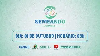 CEMEANDO CULTURA Ep. 07, 2022