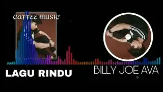 BILLY JOE AVA- LAGU RINDU | COVER AUDIO HD