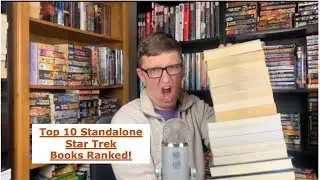 Top 10 Star Trek Standalone Books Ranked!