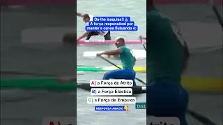 COMO A CANOA SE MANTÉM FLUTUANDO?🚣🏻‍♂️ #SHORTS