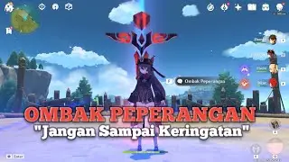 Jangan Sampai Keringatan || Ombak Peperangan || Genshin Impact