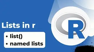 Lists in R | Creating an empty, non-empty lists | named and unnamed lists in R