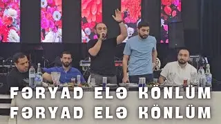 Pünhandan əruzda muzikalni qafiyə | Fəryad elə könlüm | Pünhan Baba Şakir Abdulla Kamran 2024