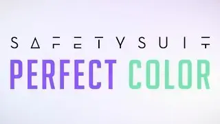 SafetySuit - Perfect Color [OFFICIAL Lyric Video]