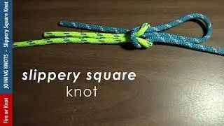 Knot Instruction - Slippery Square Knot