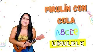 PIRULIN CON COLA - TUTORIAL UKULELE - RITMO DE BAMBUCO BÁSICO
